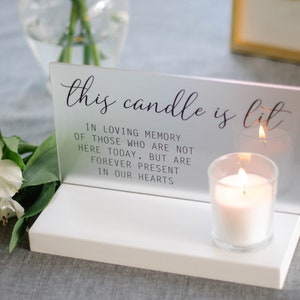 Wedding Memorial Sign This Candle is Lit Acrylic Wedding Sign Boho Wedding Decor image 10