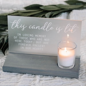 Wedding Memorial Sign This Candle is Lit Acrylic Wedding Sign Boho Wedding Decor image 8