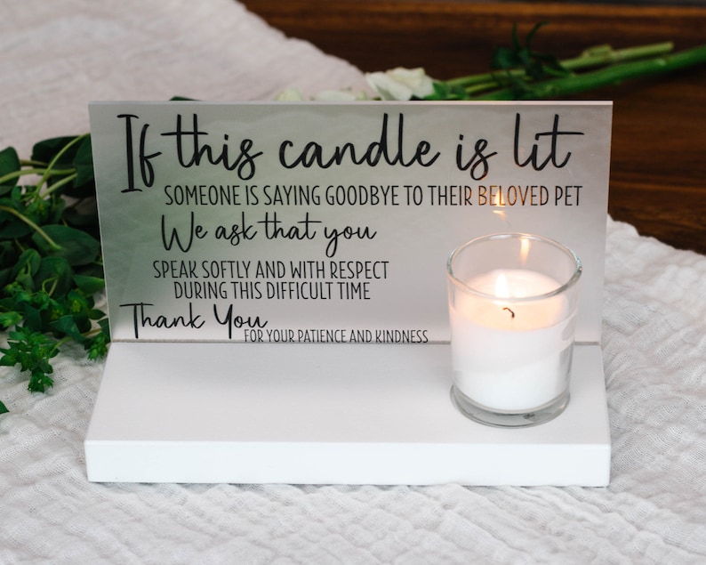 Veterinarian Euthanasia Sign If This Candle is Lit Vet Etsy