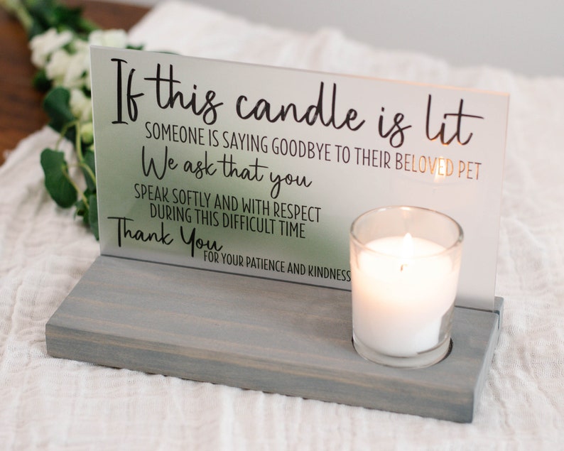 Veterinarian Euthanasia Sign If This Candle is Lit Vet Etsy