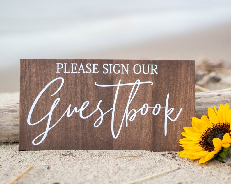 Guest Book Table Sign Wedding Sign Please Sign Our Etsy