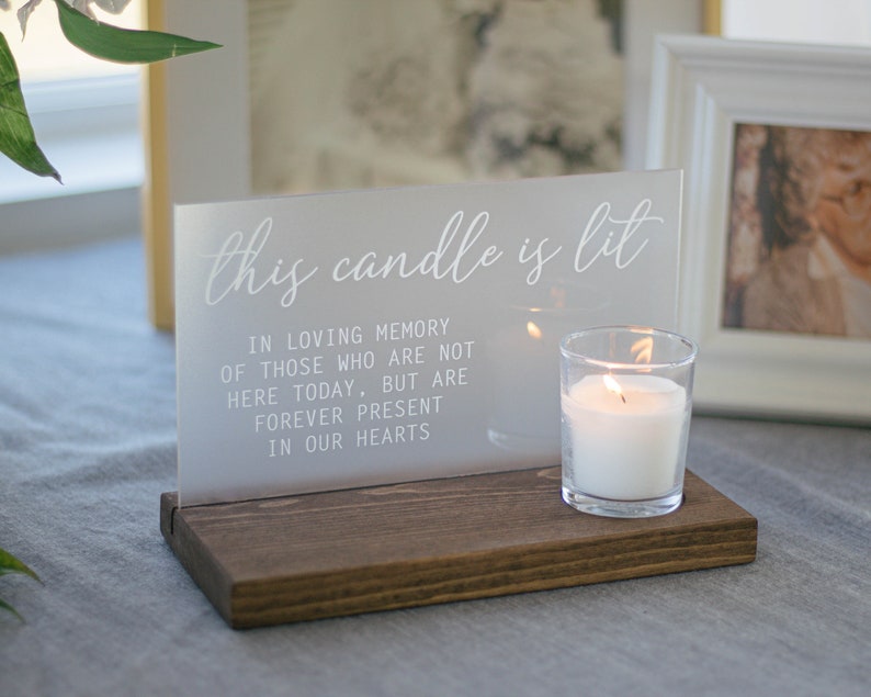 Wedding Memorial Sign This Candle is Lit Acrylic Wedding Sign Boho Wedding Decor image 9