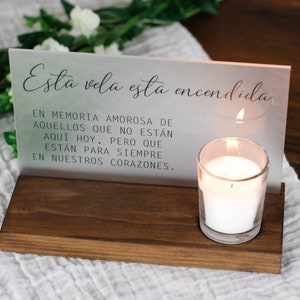 Esta Vela Esta Encendida Wedding Memorial Sign This Candle is Lit Spanish Memorial image 1