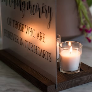 Wedding Memorial Sign In Loving Memory Wedding Sign Acrylic Wedding Sign Memorial Candle Memory Wedding Decor Wedding Luminary image 5