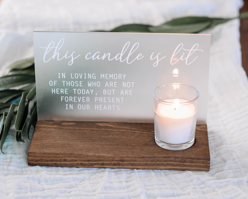 Wedding Memorial Sign This Candle is Lit Acrylic Wedding Sign Boho Wedding Decor image 7