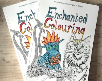 Colouring Book of Enchanted Colourings an art therapy coloring book for adults. Adult colouring in book with 40 mindfulness illustrations