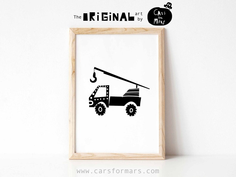 May include: Black and white illustration of a crane truck with a hook on the arm. The truck has a dotted pattern on the side. The text "The ORIGINAL art by Cars for Mars" is at the top of the image.