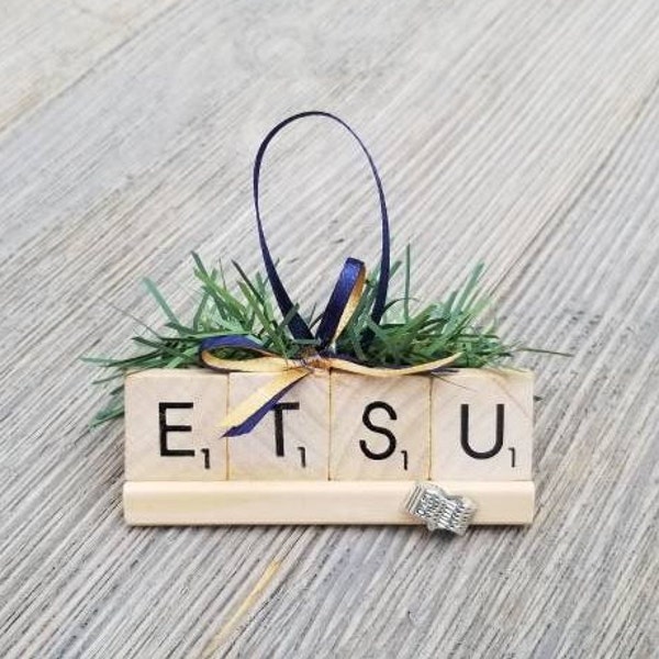 Buccaneers " ETSU " Scrabble Ornament Made to Order for the Eastern Tennessee State University Team, Athlete, Student, Professor, Graduate