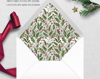 Watercolor Holly Printable Envelope Liner | 8 Envelope Sizes: A7, Euro Flap, Square Flap, 6.5 Square, A6, 5.75 Square, 4 Bar | Easy PDF File