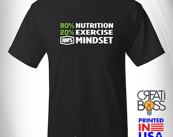 100% Mindset, 80 Nutricion, 20 Exercise T-shirt for Health and Fitness Coach, Workout Tee