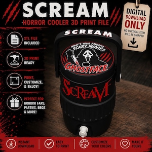 May include: A black 3D printable cooler file featuring the Scream logo and a Ghostface graphic with the text What's Your Favorite Scary Movie? The design includes a handle, a spigot at the base, and the word Scream printed on the side in red lettering.