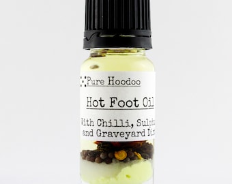 HOT FOOT Oil | Drive Away or Banish Unwanted People - Pure Hoodoo | 10ml Handmade Magic Oil
