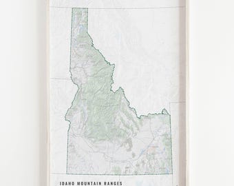 Idaho Mountain Ranges Map, Map of Idaho, Idaho Map, Idaho Mountains, Map of Idaho Mountain Ranges, Sawtooths, Boise Mountains, Owyhee, Lemhi