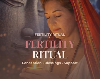 Fertility Ritual: Custom Session for Conception & Healthy Pregnancy