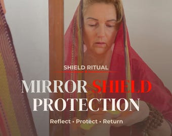 Mirror Shield Protection Ritual – Reflect Negativity and Guard Your Aura