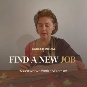 Find a New Job Ritual – Attract Ideal Career Opportunities – Prosperity & Success Ritual
