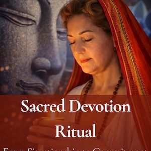 Sacred Devotion Ritual – From Situationship to Commitment
