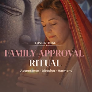 Peut inclure: L'image présente une femme aux yeux fermés, coiffée d'un voile rouge et portant un collier. Le texte indique « LOVE RITUAL » et « FAMILY APPROVAL RITUAL », avec les mots « Acceptance • Blessing • Harmony » en dessous.
