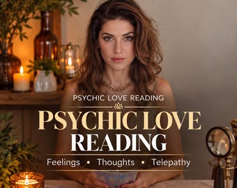 May include: A digital graphic featuring the text Psychic Love Reading, Feelings, Thoughts, Telepathy, and Same Day PDF. The image displays a person holding tarot cards at a table with lit candles, crystals, and a magnifying glass.