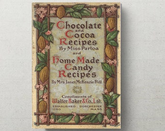 Rare Vintage Cookery Book  1909 Chocolate and Cocoa Recipes, and Home Made Candy Recipes Digital  Edition