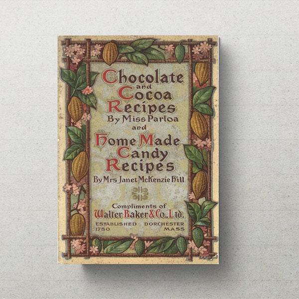 Rare Vintage Cookery Book  1909 Chocolate and Cocoa Recipes, and Home Made Candy Recipes Digital  Edition