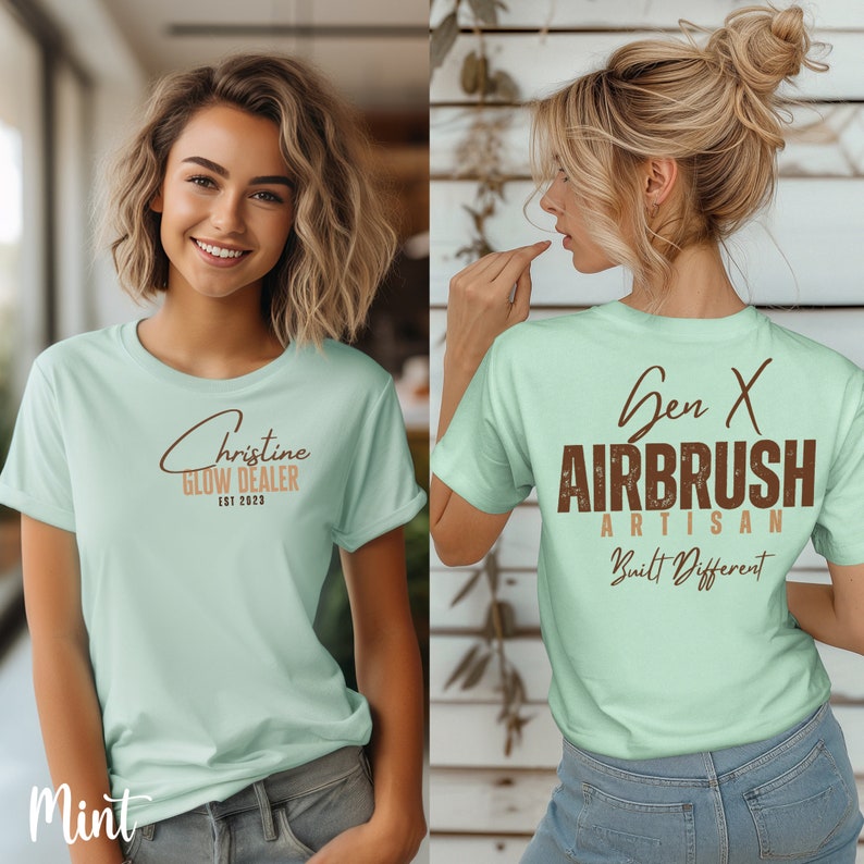 May include: A mint green t-shirt with a brown graphic that says "Christine Glow Dealer Est 2023" on the front and "Gen X Airbrush Artisan Built Different" on the back.