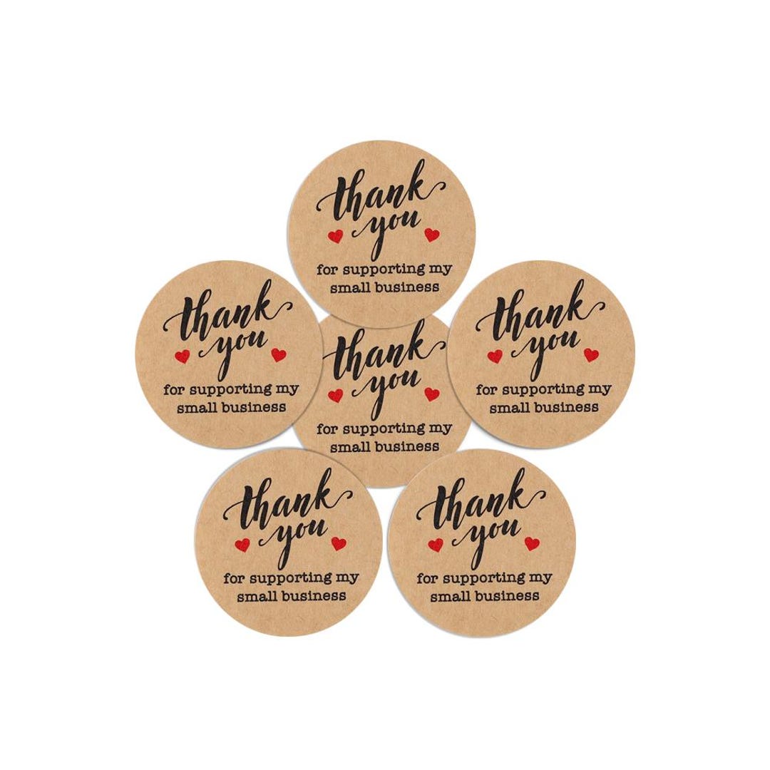 Thank You for Supporting My Small Business Stickers | 1.5" Inch Round ...