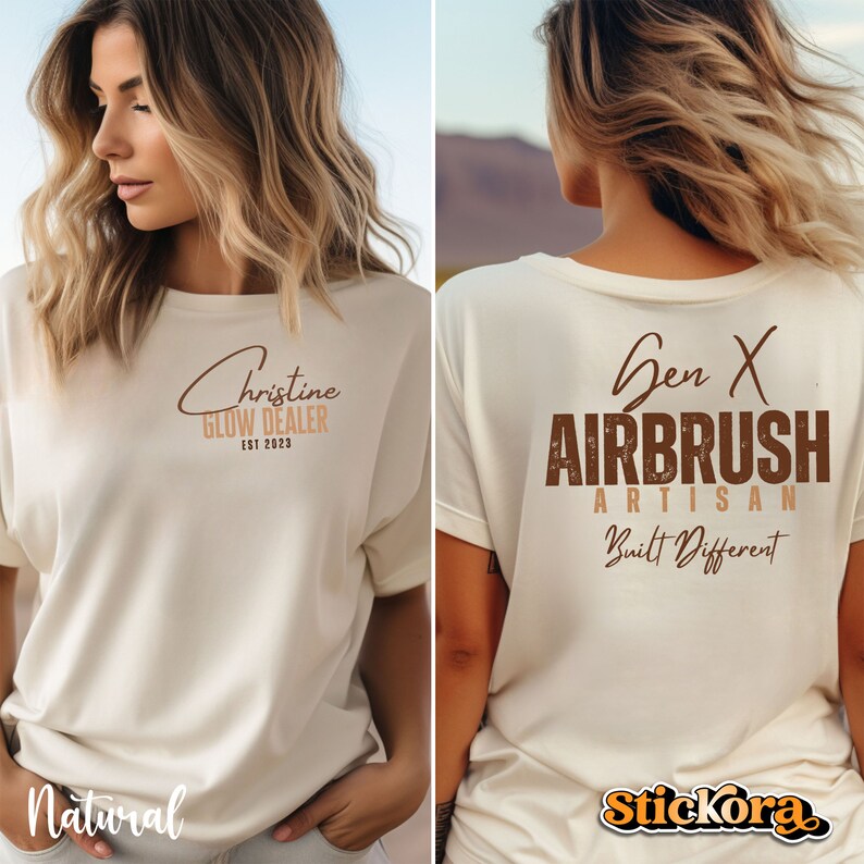 May include: A white t-shirt with a brown and beige design on the front that says "Christine Glow Dealer Est 2023". The back of the shirt has a brown and beige design that says "Gen X Airbrush Artisan Built Different".