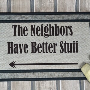 Lustige Matte, Nachbar Matte, willkommene Matte, Fußmatte, Housewarminggeschenk, individuelle Fußmatte, Hochzeitsgeschenk, neues Haus Geschenk, personalisierte Fußmatte, Teppich,