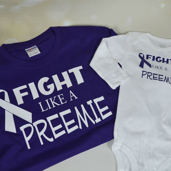 Mommy and Me Shirt, Fight Like A Preemie, Preemie Awareness, Awareness Walk, World Prematurity, NICU Mom Shirt, Preemie Mom Shirt, Preemie