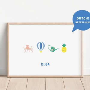 May include: A framed print with a white background and four colorful illustrations: a pink octopus, a blue hot air balloon, a green watering can, and a yellow pineapple. The text "OLGA" is printed below the illustrations. The text "DUTCH! NEDERLANDS" is printed in a blue speech bubble in the upper right corner.