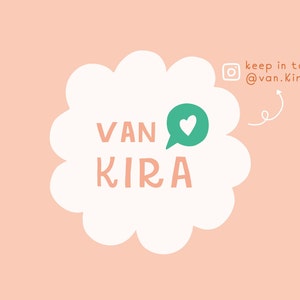 May include: White cloud with the text "VAN KIRA" in orange and a green speech bubble with a white heart. The text "keep in touch?! @van.kira" is in orange and next to a white Instagram icon.