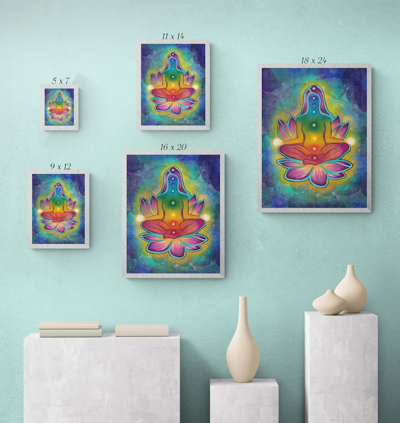 May include: A colorful illustration of a person meditating in a lotus position with seven chakras represented by different colors. The background is a galaxy-like pattern with stars and swirls. The image is available in various sizes, including 5x7 inches, 9x12 inches, 11x14 inches, 16x20 inches, and 18x24 inches.