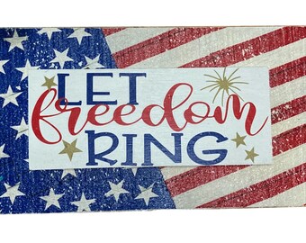 Let Freedom Ring Wooden Wreath Sign