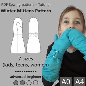 May include: A PDF sewing pattern for winter mittens. The image shows a diagram of the mittens and a person wearing blue mittens. The pattern includes 7 sizes for kids, teens, and women. The pattern is for advanced beginners.