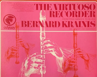 Bernard Krainis, "The Virtuoso Recorder - From Folk Dances to Blues" - original 1970 release of Medieval & Renaissance Recorder Music - VG+