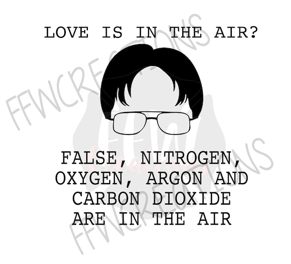 Download Love is in the air SVG Dwight Schrute SVG The Office TV | Etsy