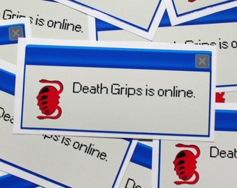 Death Grips is Online Vinyl Cutout Sticker | Water Bottle Decals, Laptop Decals, Car Vinyl Stickers