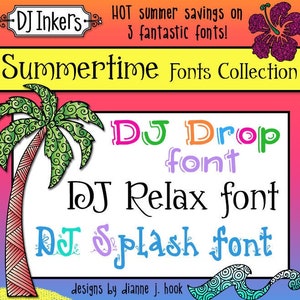 Summer Fonts Collection - 3 lustige Schriftarten mit sommerlichen Schriftzügen: DJ Drop, DJ Relax und DJ Splash