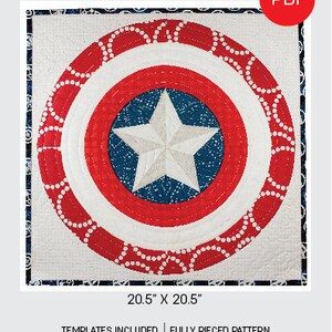 May include: A red, white, and blue Captain America shield inspired mini quilt pattern. The pattern is 20.5 inches by 20.5 inches and includes templates. The pattern is called "Team Cap" and is from Hello Melly Designs.