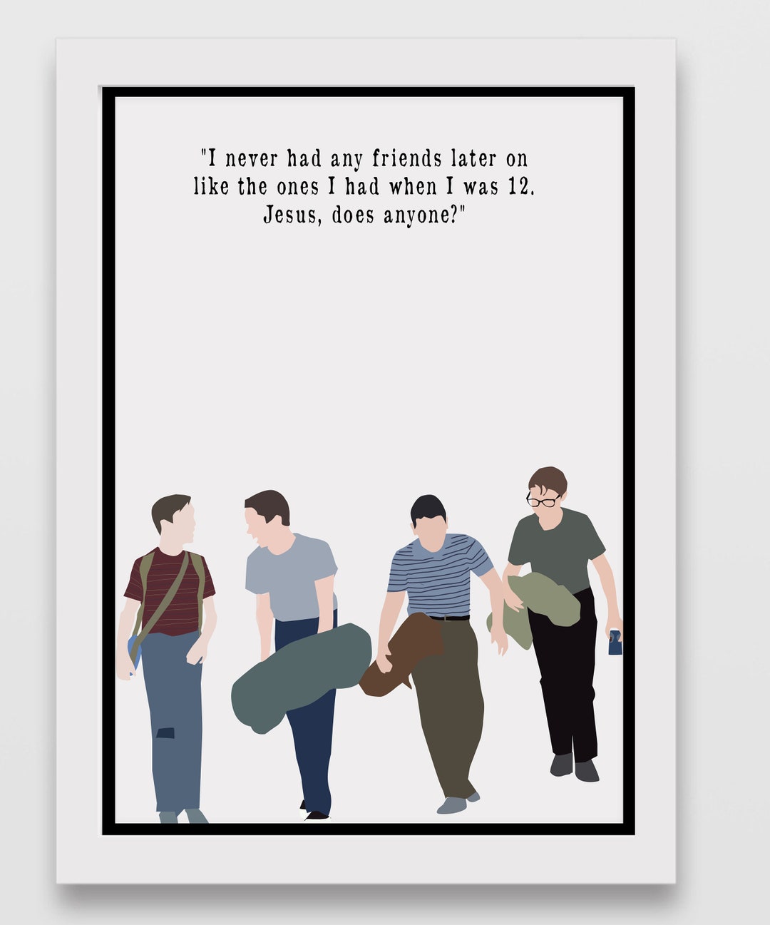 Stand by Me Quote Etsy