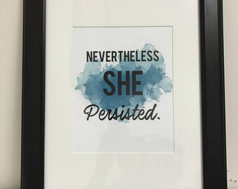 Nevertheless She Persisted Print | Elizabeth Warren Quote Print