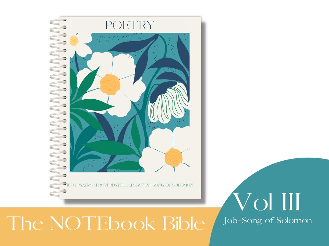 Solomon Notebook Notebook Bible Vol 3 Poetry Job Through Song of Solomon Spiral Books of ...