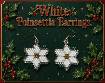 Brick Stitch White Poinsettia Earrings