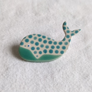 Dotty Whale Brooch, Handmade Ceramic Brooch, Whale Brooch, Animal Brooch, Quirky Brooch, Blue/green Whale, Unique Gift