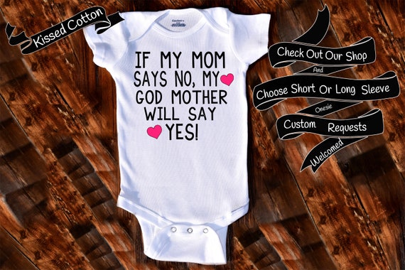 god mom baby onesies