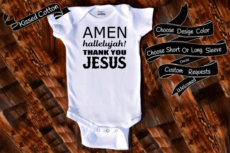 Baby Onesie Amen Hallelujah Thank You Jesus Babies Shower Gift Nursery Custom Clothing Infant Gerber Baby Bodysuit {K241}