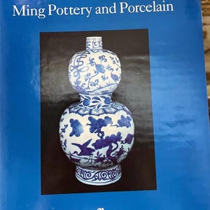 Ming Pottery and Porcelain Book by Soame Jenyns, Chinese Art