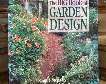 Vintage Garden Design Book – Time Life, 1998 Edition