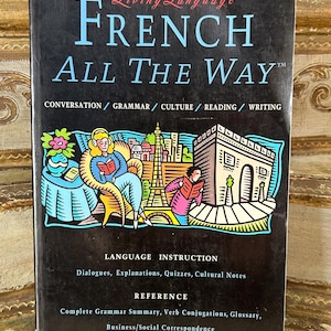 Le français jusqu&#39;au bout -- vintage @1994 édition de poche -- conversation, grammaire, culture, lecture et écriture